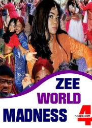 ZEE WORLD MADNESS 4