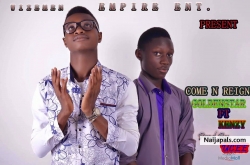 Goldenstar Ft Kenzy Come N Reign by Goldenstar