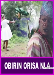 OBIRIN ORISA NLA (Obinrin Mesan) - A Nigerian Yoruba Movie Starring Taofeek Adewale Digboluja