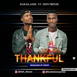 Thankful by Dah_Klassic ft Zion Prinze