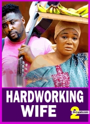 HARDWORKING WIFE PT 2(New Movie)2025 Latest New Nollywood Movie Rachel Okonkwo,Onny Micheal, Rosabel
