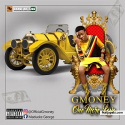 Gmoney – One More Love by Gmoney 