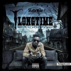 Long Time (Samini Diss) by Shatta Wale