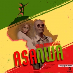 Asanwa by Dray Handsome