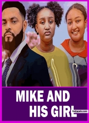 MIKE AND HIS GIRLS | STEPHEN ODIMGBE, CHISOM OGUIKE - African Moive