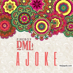 Ajoke by Fireboy DML