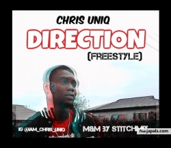 Direction (freestyle) by Chris uniq