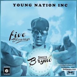 Five Blessings by 5Mics ft. Brymo