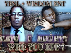 who you epp by olamide x marvin butty