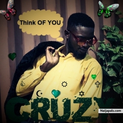 Think OF YOU by CRUZY