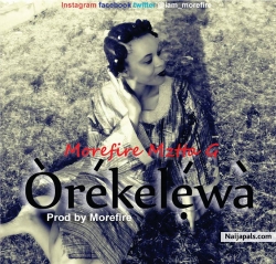 Orekelewa by Morefire Mztta G