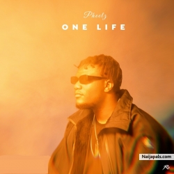 One Life by Pheelz