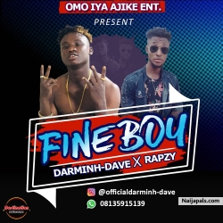 Fine Boy by Darminh Dave ft Rapzy