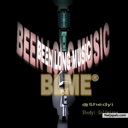 been Long Music ENTs. By Shedyi.