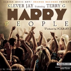 Happy People by Klever Jay ft. Terry G
