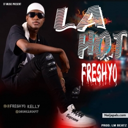 La hot by Freshyo