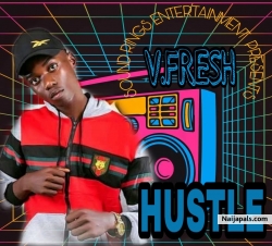Hustle by V.Fresh