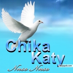 Nso Nso by Chika Katy