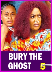 BURY THE GHOST SEASON 5(New Movie) Lizzy Gold &; Mary Igwe 2024 Latest Nigerian Nollywood Movie