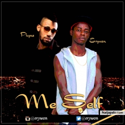 Me Self ft Phyno by Erywon