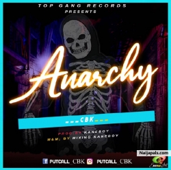Anarchy by CBK