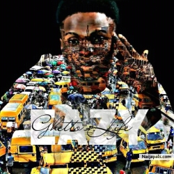 GHETTO LIFE by OLUWAEASY