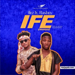 IFE (MANYA) by Ifez