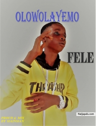 OLOWOLAYEMO by Fele