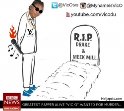 Drake and Meek Mill Diss by Vic O
