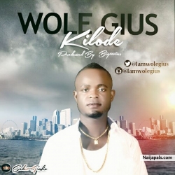 KILODE by WOLE GIUS