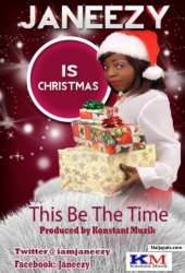 happy christmas ,,, latest single from janeezy ,,, the time be (it