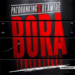 Bora by Patoranking ft. Olamide