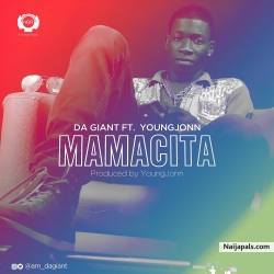 Mamacita by Da Giant Feat. Young Jonn