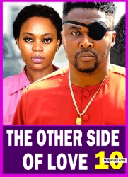 THE OTHER SIDE OF LOVE (SEASON 10) {NEW ONNY MICHEAL MOVIE} - 2024 LATEST NIGERIAN NOLLYWOOD MOVIES