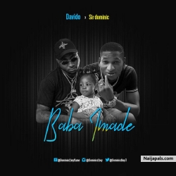 BABA IMADE by SIR Dominic x Davido