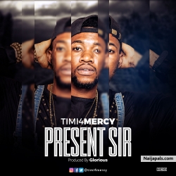Present Sir by Timi4mercy