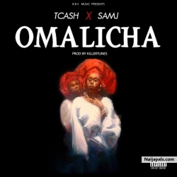 OMALICHA by TCASH FT SAMJ