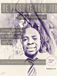 BE PROUD OF YOUR JOB (soulfyah production) by PRESIDOE CHIDOE a.k.a pastor de rapper