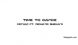Time to dance by Moraz ft. Richard Shekari