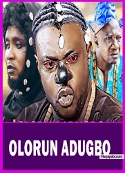 OLORUN ADUGBO - Latest Yoruba Movie 2025 Drama ; Odunlade Adekola, Laide Bakare, Wasiu Owoiya