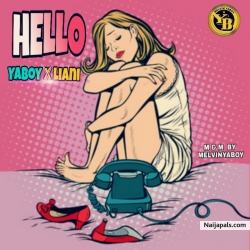 Hello ft LianiVybz by Melvinyaboy