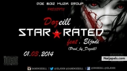 STAR RATED -Snippet by Dozeill ft. Eljodi