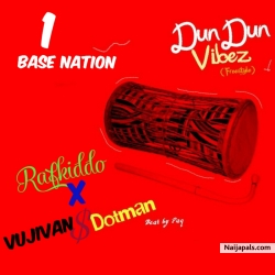 dundun vibe by Rafkiddo x dotman x vujivan