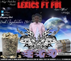 Ego by Lexics Ft FBI