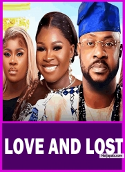 LOVE AND LOST - Watch Odunlade Adekola, Yinka Solomon, Olaide Oyedeji Latest 2025 Movie #trending