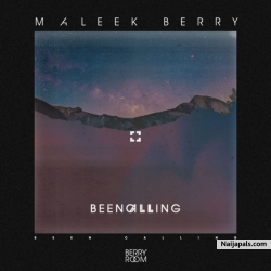 Been Calling by Maleek Berry