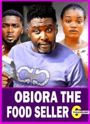 OBIORA THE FOOD SELLER  (SEASON 6) - 2025 Latest Nigerian Nollywood Movie ||Trending Nollywood Movie