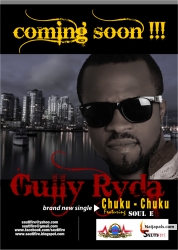 Chuku Chuku by Gully Ryda ft. Soul E