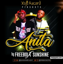 Anita by Freeboi X Sunshine