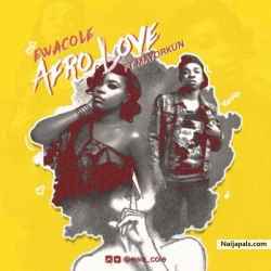 Afro Love by Ewa Cole ft. Mayorkun